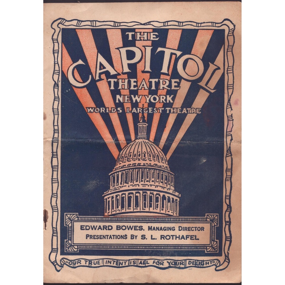 Vintage 1924 Capitol Theatre New York Program Edward Bowes Roxy Rothafel NY - Picture 1 of 3